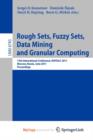 Image for Rough Sets, Fuzzy Sets, Data Mining and Granular Computing