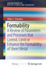 Image for Formability : A Review of Parameters and Processes that Control, Limit or Enhance the Formability of Sheet Metal