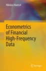 Image for Econometrics of financial high-frequency data