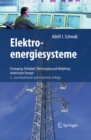 Image for Elektroenergiesysteme: Erzeugung, Transport, Ubertragung und Verteilung elektrischer Energie