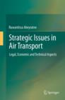 Image for Strategic issues in air transport: legal, economic and technical aspects