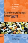 Image for Arzneiverordnungs-Report 2011: Aktuelle Daten, Kosten, Trends und Kommentare