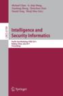Image for Intelligence and Security Informatics : Pacific Asia Workshop, PAISI 2011, Beijing, China, July 9, 2011. Proceedings