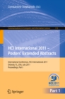 Image for HCI international 2011 - posters&#39; extended abstracts: International Conference, HCI International 2011, Orlando, Fl USA, July 9-14, 2011 : proceedings. : 173-174