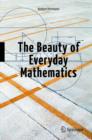 Image for The beauty of everyday mathematics