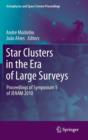 Image for Star clusters in the era of large surveys  : proceedings of Symposium 5 of JENAM 2010