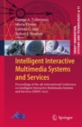 Image for Intelligent Interactive Multimedia Systems and Services: Proceedings of the 4th International Conference on Intelligent Interactive Multimedia Systems and Services (IIMSS&#39;2011)