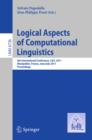 Image for Logical aspects of computational linguistics: 6th international conference, LACL 2011, Montpellier, France, June 29 - July 1, 2011, proceedings