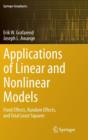 Image for Linear and nonlinear models  : fixed effects, random effects, and total least squares
