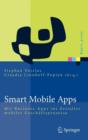 Image for Smart Mobile Apps : Mit Business-Apps ins Zeitalter mobiler Geschaftsprozesse