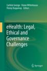 Image for eHealth: legal, ethical and governance challenges