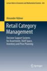 Image for Retail category management  : decision support systems for assortment, shelf space, inventory and price planning
