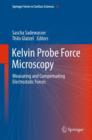 Image for Kelvin probe force microscopy  : measuring and compensating electrostatic forces