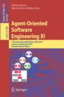 Image for Agent-oriented software engineering XI: 11th International Workshop, AOSE XI, Toronto, Canada, May 10-11, 2010, revised selected papers