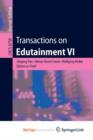 Image for Transactions on Edutainment VI