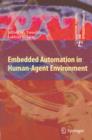 Image for Embedded automation in human-agent environment