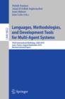 Image for Languages, methodologies, and development tools for multi-agent systems: Third International Workshop, LADS 2010, Lyon, France, August 30 - September 1, 2010, revised selected papers