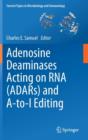 Image for Adenosine Deaminases Acting on RNA (ADARs) and A-to-I Editing