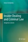 Image for Insider dealing and criminal law: dangerous liaisons