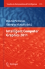 Image for Intelligent computer graphics 2011 : v. 374