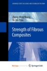 Image for Strength of Fibrous Composites