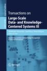 Image for Transactions on Large-Scale Data- And Knowledge-Centered Systems III: Special Issue on Data and Knowledge Management in Grid and PSP Systems