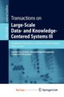 Image for Transactions on Large-Scale Data- and Knowledge-Centered Systems III : Special Issue on Data and Knowledge Management in Grid and PSP Systems
