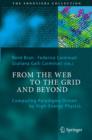 Image for From the web to the grid and beyond: high-energy physics driven computing paradigms