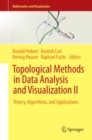 Image for Topological methods in data analysis and visualization II: theory, algorithms, and applications