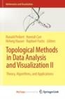 Image for Topological Methods in Data Analysis and Visualization II : Theory, Algorithms, and Applications
