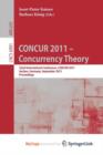 Image for CONCUR 2011 -- Concurrency Theory