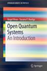 Image for Open quantum systems  : an introduction