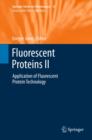 Image for Fluorescent proteins II: application of fluorescent protein technology