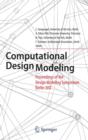 Image for Computational design modeling  : proceedings of the Design Modeling Symposium Berlin 2011