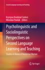 Image for Psycholinguistic and sociolinguistic perspectives on second language learning and teaching: studies in honor of Waldemar Marton : 0