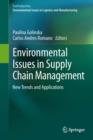 Image for Environmental issues in supply chain management: new trends and applications