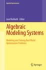 Image for Algebraic modeling systems: modeling and solving real world optimization problems : 104