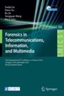Image for Forensics in telecommunications, information and multimedia  : Third International ICST Conference, e-Forensics 2010, Shanghai, China, November 11-12, 2010: revised selected papers