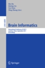 Image for Brain informatics: International Conference, BI 2011, Lanzhou, China, September 7-9, 2011, proceedings