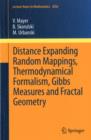 Image for Distance expanding random mappings, thermodynamical formalism, Gibbs measures and fractal geometry