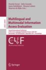 Image for Multilingual and multimodal information access evaluation: Second International Conference of the Cross-Language Evaluation Forum, CLEF 2011, Amsterdam, the Netherlands, September 19-22, 2011