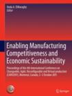 Image for Enabling Manufacturing Competitiveness and Economic Sustainability