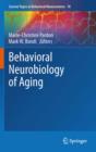 Image for Behavioral neurobiology of aging