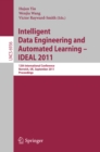 Image for Intelligent data engineering and automated learning - IDEAL 2011: 12th International Conference, Norwich, UK, September 7-9, 2011 : proceedings