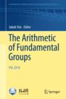Image for The Arithmetic of Fundamental Groups