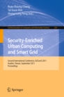Image for Security-enriched urban computing and smart grid: Second International Conference, SUComS 2011, Hualien, Taiwan, September 21-23, 2011 : 223