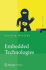 Image for Embedded Technologies: Vom Treiber Bis Zur Grafik-anbindung
