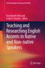 Image for Teaching and researching English accents in native and non-native speakers