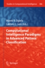 Image for Computational Intelligence Paradigms in Advanced Pattern Classification