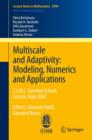 Image for Multiscale and adaptivity  : modeling, numerics and applications